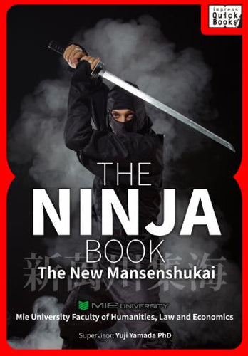 The Ninja Book - The New Mansenshukai (Yuji Yamada, PhD)