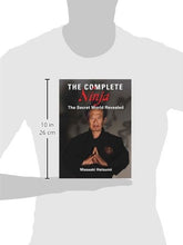 The Complete Ninja: The Secret World Revealed