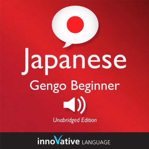 Learn Japanese- Gengo Beginner Japanese, Lessons 1-30: Beginner Japanese #6