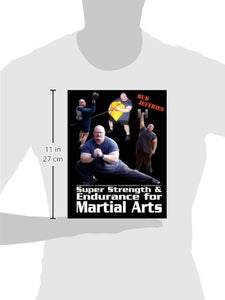 Super Strength & Endurance for Martial Arts (Bud Jeffries)
