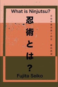 What is Ninjutsu?
