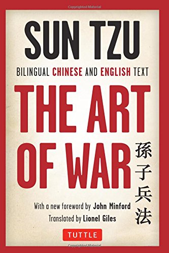 The Art of War: Bilingual Chinese and English Text (The Complete Edition)