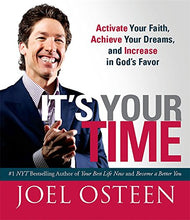 It's Your Time (Miniature Edition): Activate Your Faith, Achieve Your Dreams, and Increase in God’s Favor