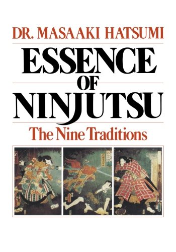 Essence of Ninjutsu - The Nine Tradition (Hatsumi) (paperback)