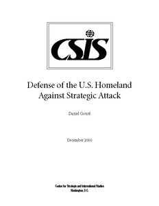 Defense of the US Homeland Against Strategic Attack - Goure