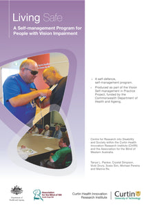 Living Safe - A Self Management Program for People with Vision Impairment (CHIRI)