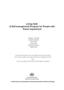 Living Safe - A Self Management Program for People with Vision Impairment (CHIRI)