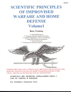 Scientific Principles of Improvised Warfare and Home Defense - Vol 1 - Basic Training (Tobiason)