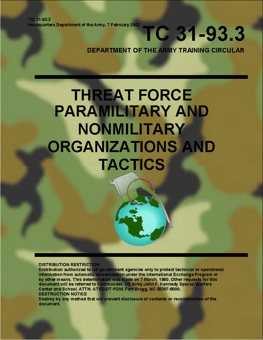 Threat Force - Paramilitary and Nonmilitary Organization and Tactics (Department of the Army)