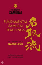 The Book of Samurai: Book One: The Fundamental Teachings